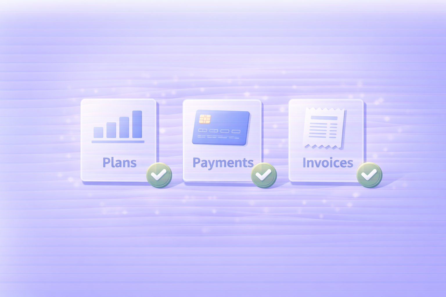 確認ポイント（Plans/Payments/Invoices）