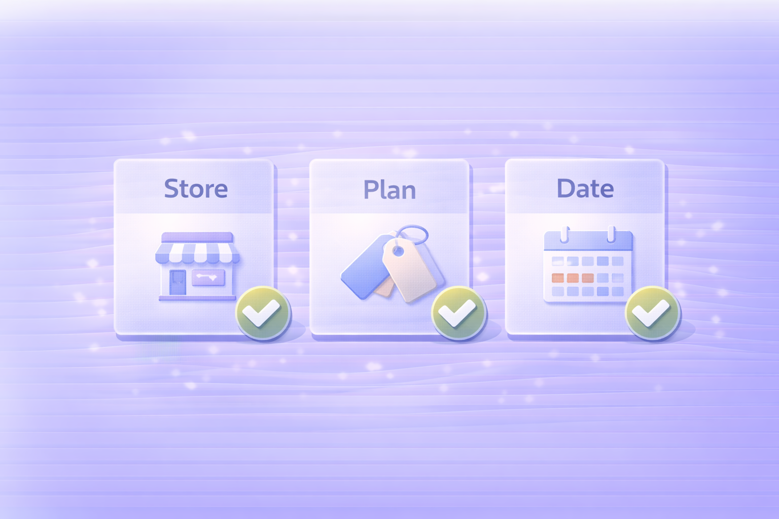 最初に確認する3点（Store / Plan / Date）